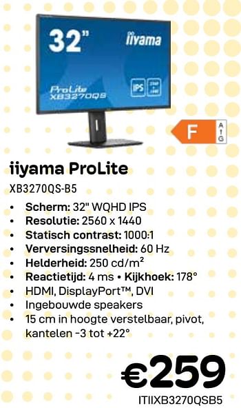 Promotions Iiyama prolite xb3270qs-b5 - Iiyama - Valide de 01/04/2024 à 30/04/2024 chez Compudeals