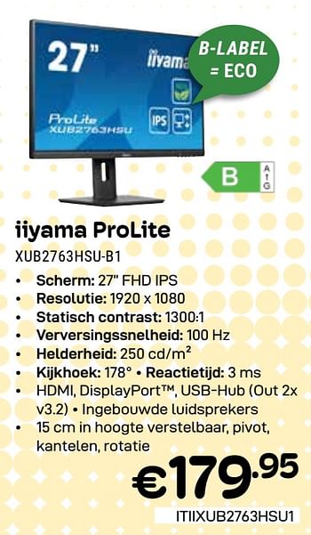 Promoties Iiyama prolite xub2763hsu-b1 - Iiyama - Geldig van 01/04/2024 tot 30/04/2024 bij Compudeals