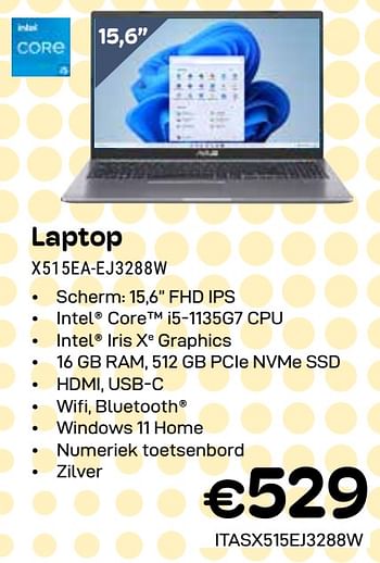 Promotions Asus laptop x515ea-ej3288w - Asus - Valide de 01/04/2024 à 30/04/2024 chez Compudeals