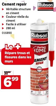 Promotions Cement repair - Rubson - Valide de 02/04/2024 à 21/04/2024 chez Mr. Bricolage