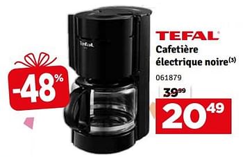 Promotions Tefal cafetière électrique noire - Tefal - Valide de 02/04/2024 à 21/04/2024 chez Mr. Bricolage
