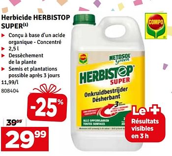 Promotions Herbicide herbistop super - Compo - Valide de 02/04/2024 à 21/04/2024 chez Mr. Bricolage