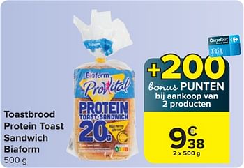 Promoties Toastbrood protein toast sandwich biaform - Biaform - Geldig van 03/04/2024 tot 15/04/2024 bij Carrefour