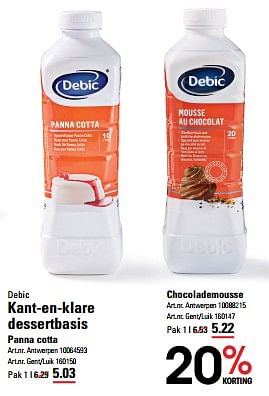 Promoties Kant en klare dessertbasis panna cotta - Debic - Geldig van 04/04/2024 tot 22/04/2024 bij Sligro
