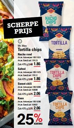 Promotions Tortilla chips nacho rond - Mr. Mex - Valide de 04/04/2024 à 22/04/2024 chez Sligro