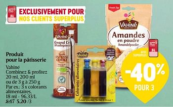 Promotions Colorants alimentaires - Vahine - Valide de 04/04/2024 à 10/04/2024 chez Delhaize