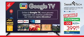 Promotions Smart tech smart google ultra hd tv 50’’-127 cm 50va1 - Smart Tech - Valide de 01/04/2024 à 30/04/2024 chez Eldi
