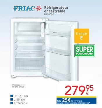 Promoties Friac réfrigérateur encastrable ikk 0090 - Friac - Geldig van 01/04/2024 tot 30/04/2024 bij Eldi