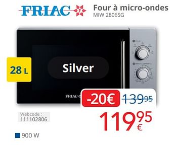 Promoties Friac four à micro-ondes miw 2806sg - Friac - Geldig van 01/04/2024 tot 30/04/2024 bij Eldi