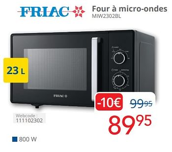 Promotions Friac four à micro-ondes miw2302bl - Friac - Valide de 01/04/2024 à 30/04/2024 chez Eldi