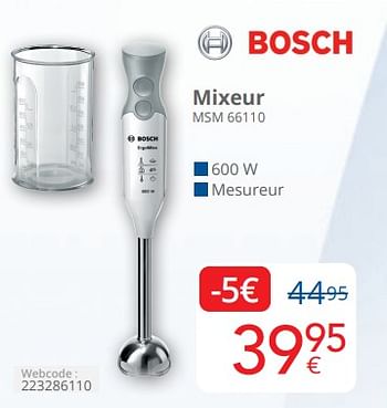 Promotions Bosch mixeur msm 66110 - Bosch - Valide de 01/04/2024 à 30/04/2024 chez Eldi