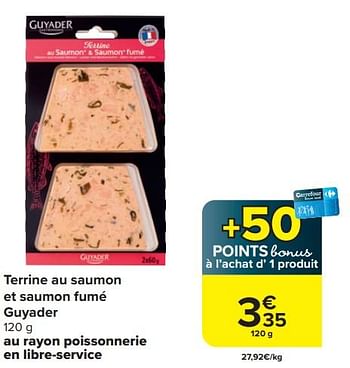 Promotions Terrine au saumon et saumon fumé guyader - Guyader - Valide de 03/04/2024 à 15/04/2024 chez Carrefour