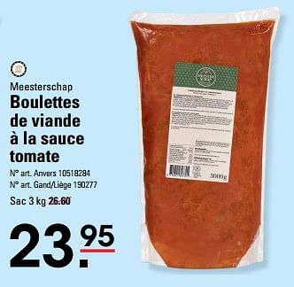 Promoties Boulettes de viande à la sauce tomate - Meesterschap - Geldig van 04/04/2024 tot 22/04/2024 bij Sligro