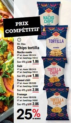 Promoties Chips tortilla nacho ronde - Mr. Mex - Geldig van 04/04/2024 tot 22/04/2024 bij Sligro