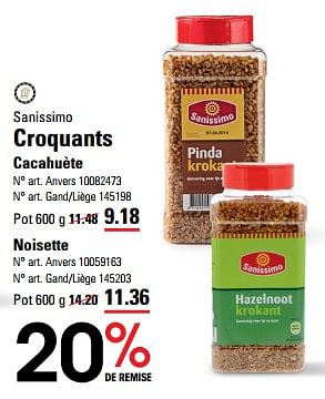 Promoties Croquants cacahuète - sanissimo - Geldig van 04/04/2024 tot 22/04/2024 bij Sligro