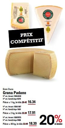 Promotions Grana padano - Gran Duca - Valide de 04/04/2024 à 22/04/2024 chez Sligro
