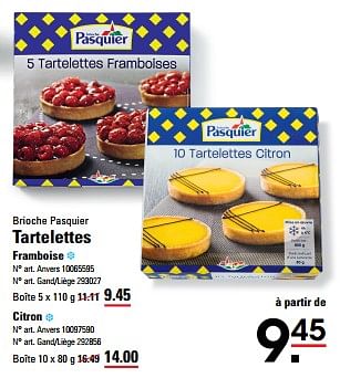 Promoties Tartelettes framboise - Brioche pasquier - Geldig van 04/04/2024 tot 22/04/2024 bij Sligro