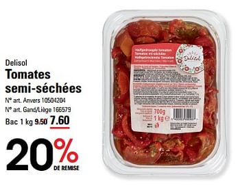 Promoties Tomates semi-séchées - Delisol - Geldig van 04/04/2024 tot 22/04/2024 bij Sligro
