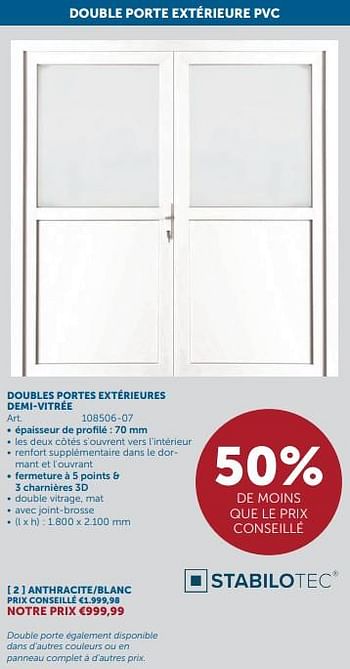 Promoties Doubles portes extérieures demi-vitrée anthracite-blanc - Stabilotec - Geldig van 26/03/2024 tot 22/04/2024 bij Zelfbouwmarkt