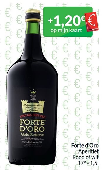 Promoties Forte d’oro aperitief rood of wit - Forte d'Oro - Geldig van 01/04/2024 tot 30/04/2024 bij Intermarche