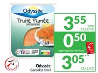 Promoties Odyssée gerookte forel - Odyssee - Geldig van 01/04/2024 tot 30/04/2024 bij Intermarche