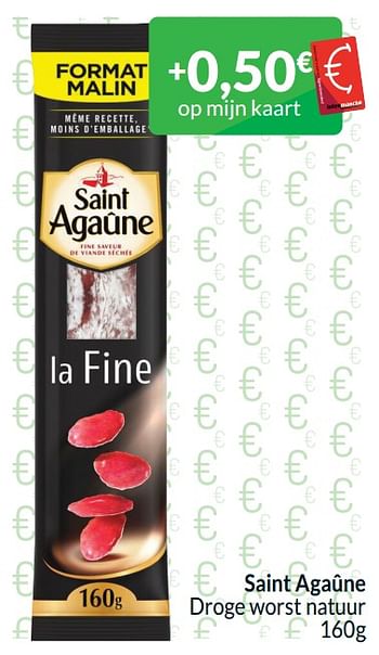 Promoties Saint agaûne droge worst natuur - Saint Agaune - Geldig van 01/04/2024 tot 30/04/2024 bij Intermarche