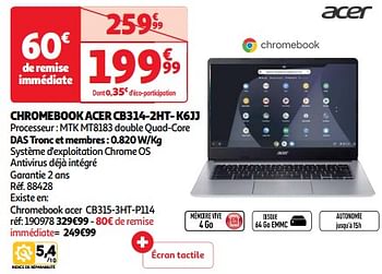 Promotions Chromebook acer cb314-2ht- k6jj - Acer - Valide de 03/04/2024 à 16/04/2024 chez Auchan Ronq