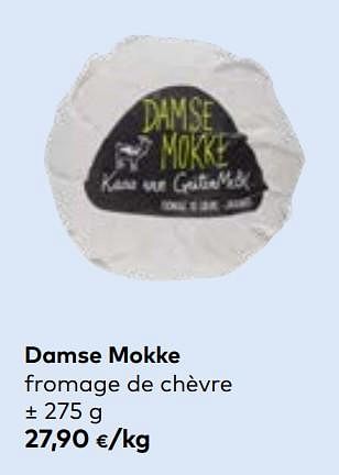 Promoties Damse mokke fromage de chèvre - Damse Mokke - Geldig van 27/03/2024 tot 23/04/2024 bij Bioplanet