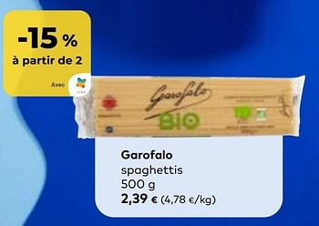 Promoties Garofalo spaghettis - Garofalo - Geldig van 27/03/2024 tot 23/04/2024 bij Bioplanet