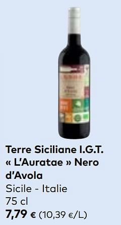Promoties Terre siciliane i.g.t. l’auratae nero d’avola sicile - italie - Rode wijnen - Geldig van 27/03/2024 tot 23/04/2024 bij Bioplanet