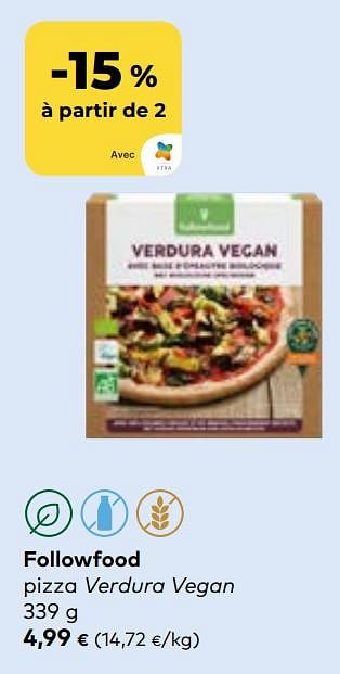 Promotions Followfood pizza verdura vegan - Followfood  - Valide de 27/03/2024 à 23/04/2024 chez Bioplanet