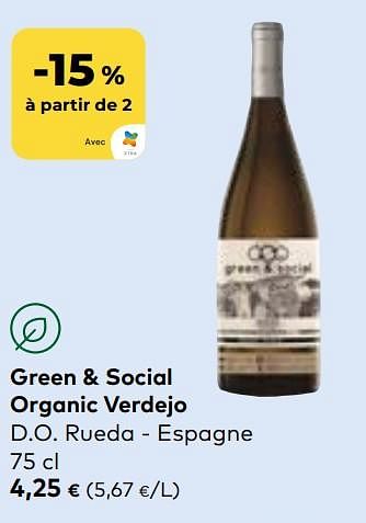 Promotions Green + social organic verdejo d.o. rueda - espagne - Vins blancs - Valide de 27/03/2024 à 23/04/2024 chez Bioplanet
