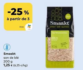 Promotions Smaakt son de blé - Smaakt - Valide de 27/03/2024 à 23/04/2024 chez Bioplanet