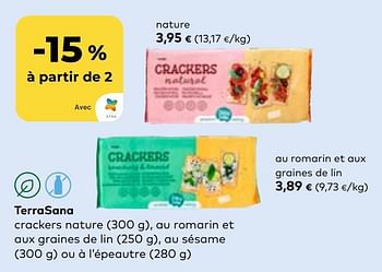 Promotions Terrasana crackers nature , au romarin et aux graines de lin , au sésame ou à l’épeautre - Terrasana - Valide de 27/03/2024 à 23/04/2024 chez Bioplanet
