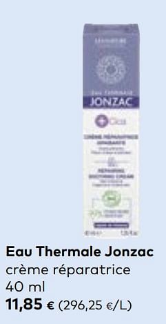 Promotions Eau thermale jonzac crème réparatrice - Eau de Jonzac - Valide de 27/03/2024 à 23/04/2024 chez Bioplanet