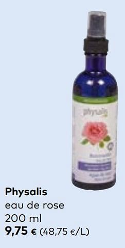 Promotions Physalis eau de rose - Physalis - Valide de 27/03/2024 à 23/04/2024 chez Bioplanet