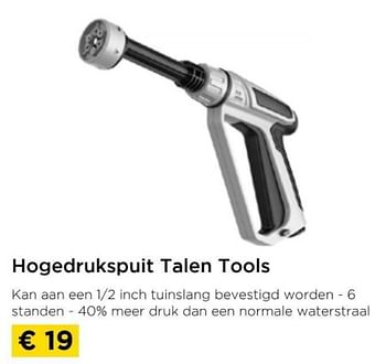Promotions Hogedrukspuit talen tools - Talen Tools - Valide de 01/04/2024 à 30/04/2024 chez Molecule