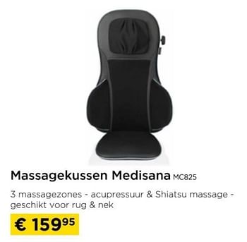 Promoties Massagekussen medisana mc825 - Medisana - Geldig van 01/04/2024 tot 30/04/2024 bij Molecule