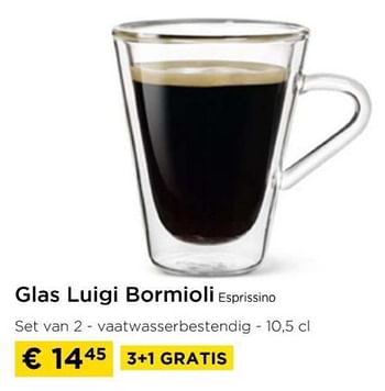Promoties Glas luigi bormioli esprissino - Bormioli - Geldig van 01/04/2024 tot 30/04/2024 bij Molecule