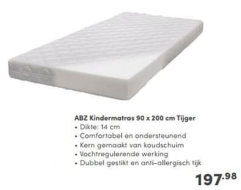 Promotions Abz kindermatras tijger - ABZ - Valide de 06/04/2024 à 20/04/2024 chez Baby & Tiener Megastore