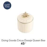 Doing goods circus doosje queen bee-Doing Goods