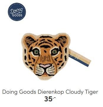 Promotions Doing goods dierenkop cloudy tiger - Doing Goods - Valide de 06/04/2024 à 20/04/2024 chez Baby & Tiener Megastore