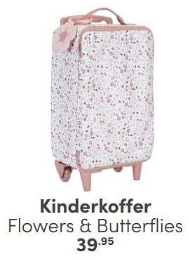 Promotions Kinderkoffer flowers + butterflies - Produit Maison - Baby & Tiener Megastore - Valide de 06/04/2024 à 20/04/2024 chez Baby & Tiener Megastore