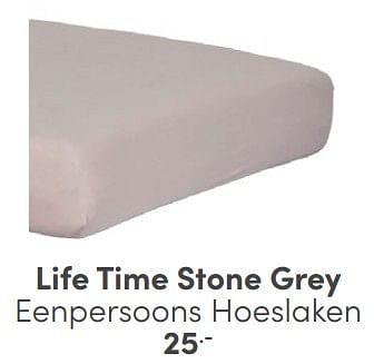 Promotions Life time stone grey eenpersoons hoeslaken - Lifetime - Valide de 06/04/2024 à 20/04/2024 chez Baby & Tiener Megastore