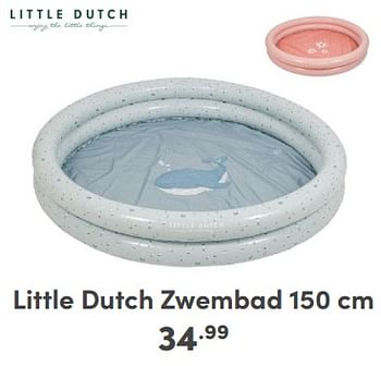 Promotions Little dutch zwembad - Little Dutch - Valide de 06/04/2024 à 20/04/2024 chez Baby & Tiener Megastore