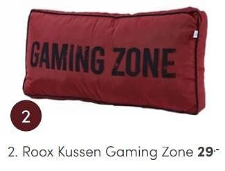 Promotions Roox kussen gaming zone - Produit Maison - Baby & Tiener Megastore - Valide de 06/04/2024 à 20/04/2024 chez Baby & Tiener Megastore