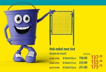Promoties Hek enkel met slot - Huismerk - Cevo - Geldig van 28/03/2024 tot 24/04/2024 bij Cevo Market