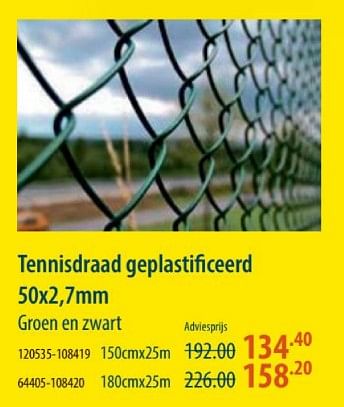 Promotions Tennisdraad geplastificeerd - Produit maison - Cevo - Valide de 28/03/2024 à 24/04/2024 chez Cevo Market