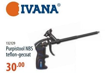 Promoties Purpistool nbs tefon-gecoat - Ivana - Geldig van 28/03/2024 tot 24/04/2024 bij Cevo Market