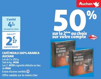 Promoties Café moulu 100% arabica auchan - Huismerk - Auchan - Geldig van 09/04/2024 tot 15/04/2024 bij Auchan